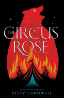The_Circus_Rose